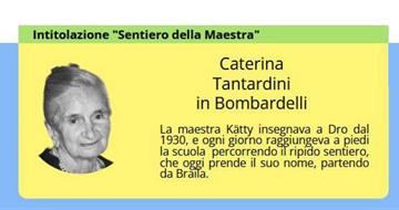 Dro intitola il "Sentiero della Maestra" a Caterina Tantardini Bombardelli
